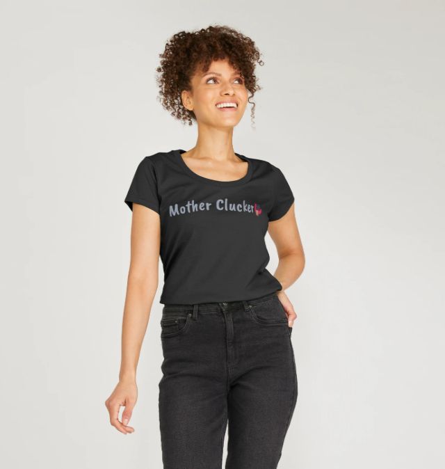 BHWT Mother Clucker - Design One