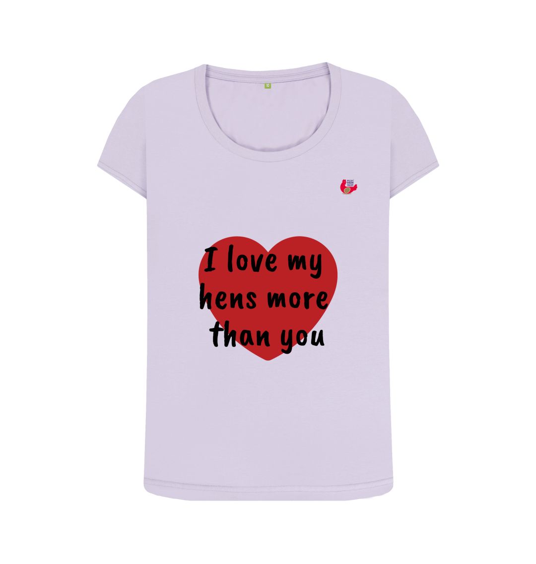 Violet I love my hens more than you - Women's Top